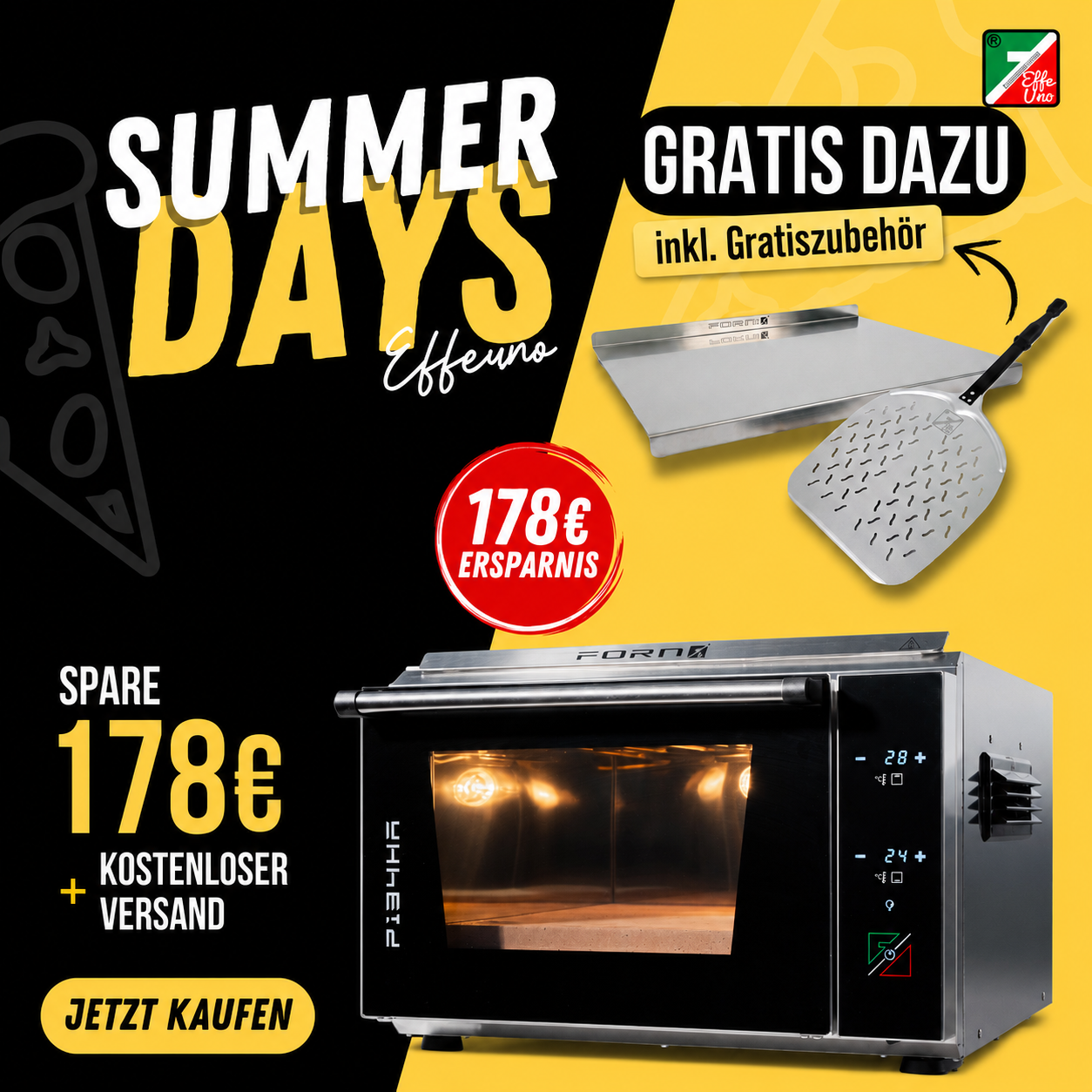 Werbebild zur Sommeraktion für den EffeUno P134HA Pizzaofen mit Gratiszubehör und 178 Euro Ersparnis.